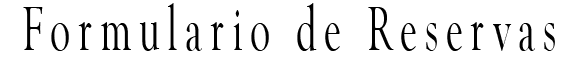 Formulario de reservas